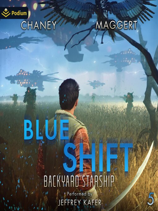 Title details for Blue Shift by J.N. Chaney - Wait list